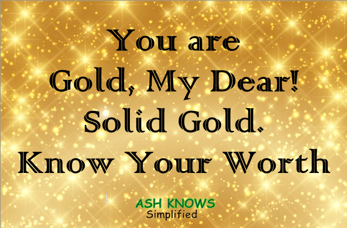 Know Your Worth - ASH KNOWS