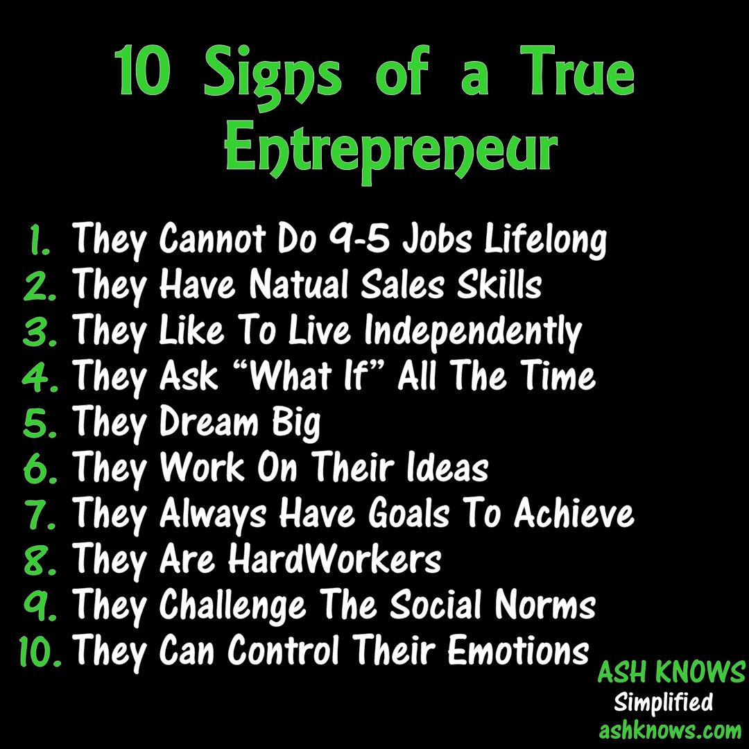 10 Signs of a True Entrepreneur - ASH KNOWS