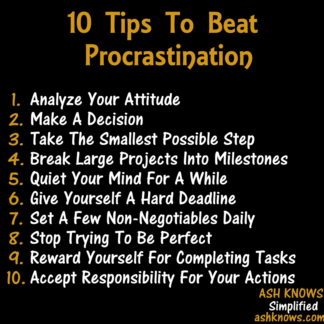 10 Tips to Beat Procrastination - ASH KNOWS
