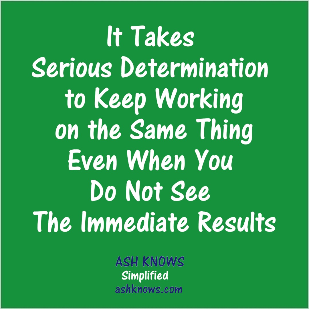 Determination - ASH KNOWS