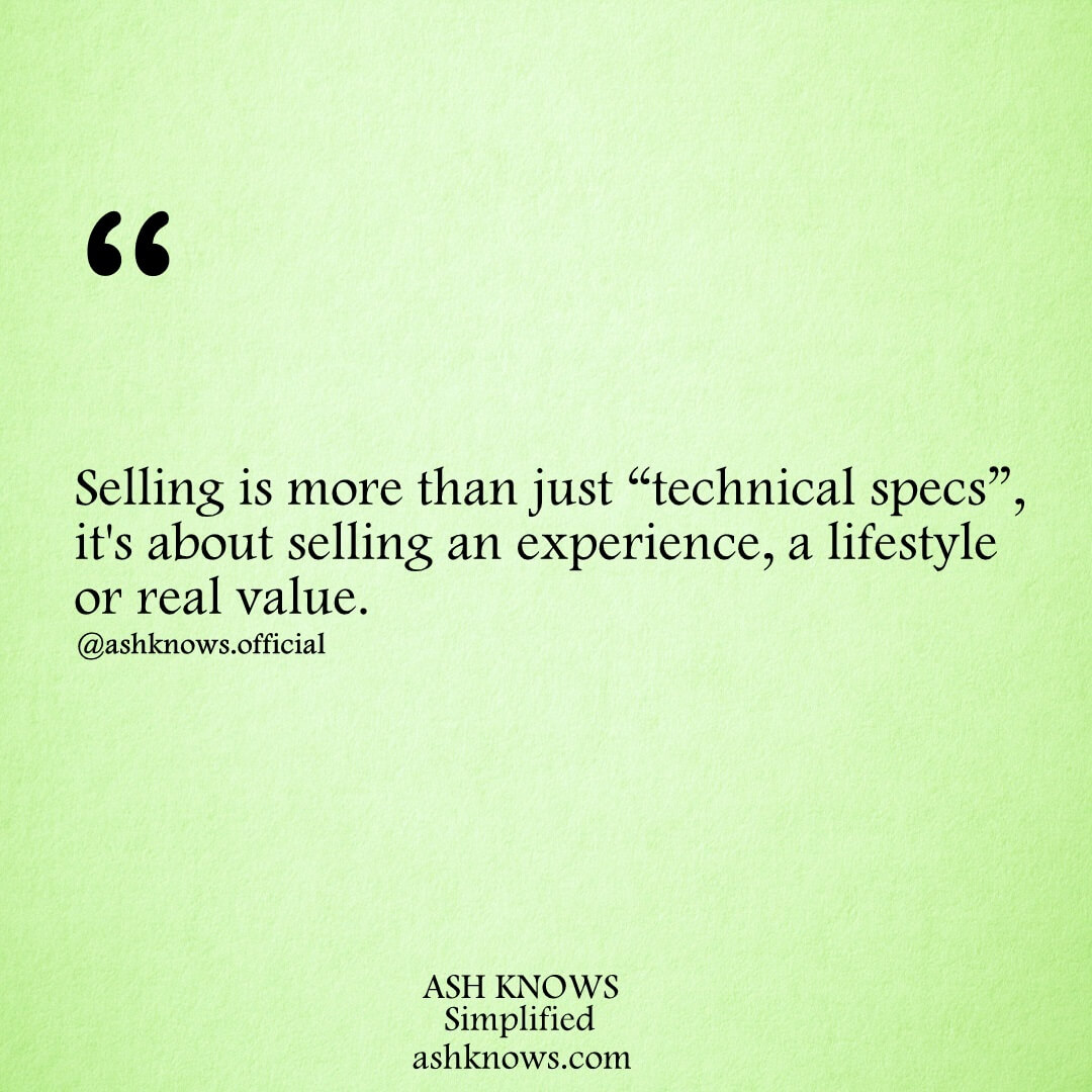 The Art of Selling - ASH KNOWS