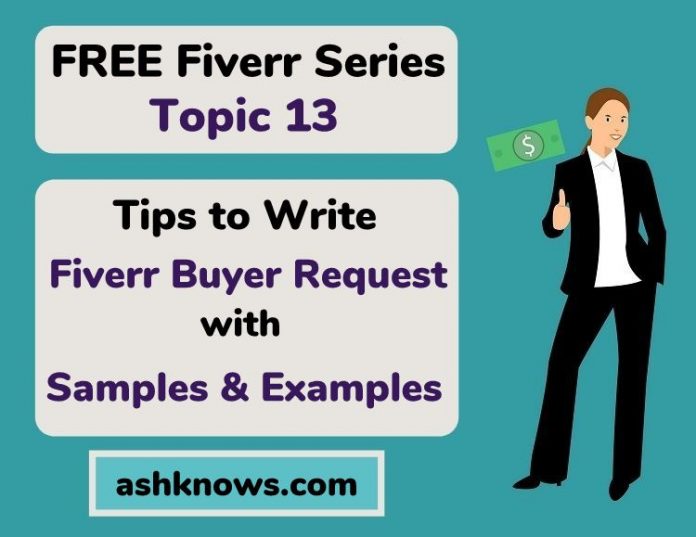 Tips to Write Fiverr Buyer Request