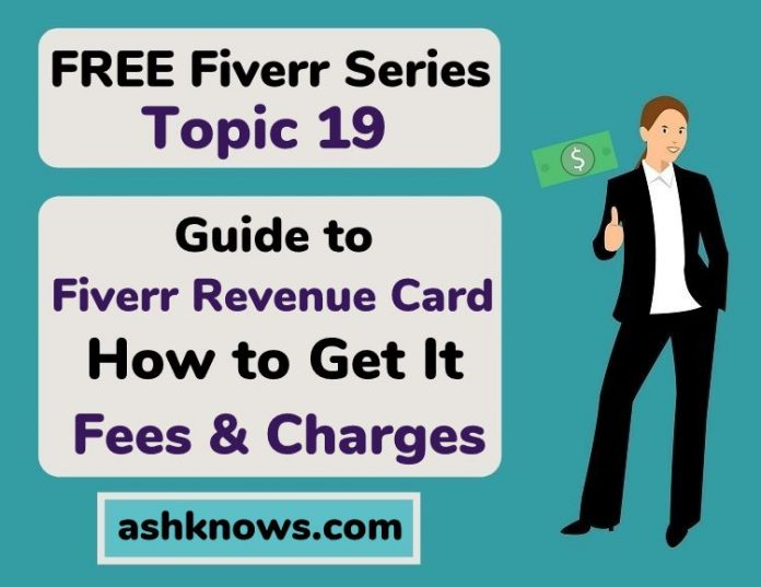 Fiverr Revenue Card Pakistan - Fees and Charges